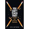 Keith E. Whittington You Can't Teach That! (Tascabile)