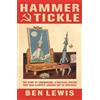 Ben Lewis Hammer And Tickle (Tascabile)