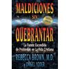 Rebecca Brown Daniel Yoder Maldiciones Sin Quebrantar (Tascabile)