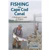 D.J. Muller Fishing the Cape Cod Canal (Tascabile)
