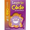 Adam Chase Claire Lotrie Learn to Code Practice Book 4 Second Editio (Tascabile)