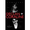 J J McAvoy Declan + Coraline (Tascabile) Ruthless People