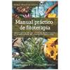 Pedro Moreiro López Manual práctico de fitoterapia (Tascabile) Guías Prácticas