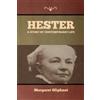 Margaret Oliphant Hester (Tascabile)