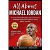 All About Michael Jordan (Tascabile)