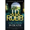 J. D. Robb Creation In Death (Tascabile) In Death