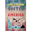 Five Mile Publi Interesting Facts & Stories About The United States (Tascabile)