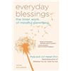 Myla Kabat-Zinn Jon Kabat-Zinn Everyday Blessings (Tascabile)