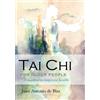 Juan Antonio de Blas Tai Chi for older people (Tascabile)