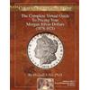 Michael S Fey The Complete Virtual Guide to Pricing your Morgan Silv (Tascabile)