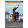 Tom Latham The Eastern Rodeo (Tascabile) Shane Woods