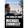 Michael Connelly The Gods of Guilt (Tascabile)