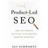 Eli Schwartz Product-Led SEO (Tascabile)