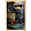 Olivia Laing Trip to Echo Spring (Tascabile)