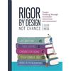 Karin Hess Rigor by Design, Not Chance (Tascabile)