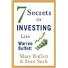 Mary Buffett Sean Seah 7 Secrets to Investing Like Warren Buffett (Tascabile)