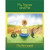 Mia Pennewell My Tractor and Me (Tascabile)