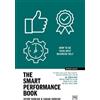 Kevin Duncan Sarah Duncan The Smart Performance Book (Tascabile) Concise Advice