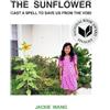 Jackie Wang The Sunflower Cast a Spell To Save Us From The Void (Tascabile)