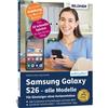 Anja Schmid And Samsung Galaxy S26 - alle Modelle - Für Einsteiger o (Tascabile)
