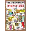 Verity Weaver Fitness Fiasco (Tascabile) What Happened? Set 2