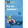 Marc Dr. Blancher Adr Bas les masques: Französisch B1 (Compact Sprac (Tascabile)