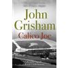 John Grisham Calico Joe (Tascabile)