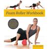 Karl Knopf Foam Roller Workbook (Tascabile)