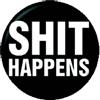 Pyramid International Shit Happens Button (One Size) (Black)