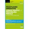 Dike Giuridica Prontuario operativo del codice penale e di procedura penale e leggi complementari. Nuova ediz. Con aggiornamento codice online