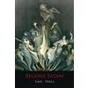 Carl Vogel Begone Satan! a Soul-Stirring Account of Diabolical Posse (Tascabile)