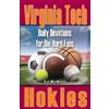 Ed McMinn Daily Devotions for Die-Hard Fans Virginia Tech Hokies (Tascabile)
