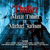 Various Artists Thriller: A Metal Tribute to Michael Jackson (Vinyl LP)