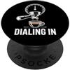 Vita Da Barista Casa Espresso Caffe Filt Dialing In routine caffè pour over casa PopSockets PopGrip Adesivo