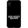 Side Quest Specialist Gamer Gift Custodia per iPhone XS Max Amante dei videogiochi Umorismo di gioco Divertente Specialista delle missioni