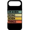 Personalized Gift Ideas Robin Custodia per iPhone Air Citazione personalizzata divertente I'm Robin Doing Robin Things