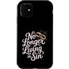 Citazioni di umorismo religioso Custodia per iPhone 11 No Longer Living In Sin Matrimonio Sposi -