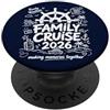 Cruise Squad Group Travel Reunion Summer Crociera per famiglie 2026 Vacanza di vacanza abbinata Vacanza Riunione PopSockets PopGrip Adesivo