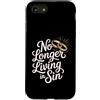Citazioni di umorismo religioso Custodia per iPhone SE (2020) / 7/8 No Longer Living In Sin Matrimonio Sposi -