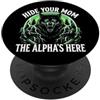 Alpha Wolf Sigma Moon Greek Alpha Wolf S Nascondi tua moglie The Alpha is Here Wolf Maschio Werwolf Meme PopSockets PopGrip Adesivo