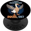 Duck Breeds Waterfowl Animal Cute Ducks I Just Really Like Ducks Ok Animale Carino Indiano Runner Anatra PopSockets PopGrip Adesivo