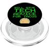 FUNNY TECH SUPPORT PRESENTS Darà consigli tecnici per Tacos Funny Computer Geek Expert PopSockets PopGrip per MagSafe