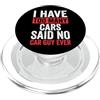 Collezionista Di Auto Veicolo Garage Mec I Have Too Many Cars Said No Car Guy Ever PopSockets PopGrip per MagSafe