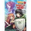 Aneko Yusagi Ai The Rising of the Shield Hero Volume 01: The Manga C (Tascabile)
