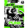 Hollow Skai Klaus Abelmann Detlef Max Hey Ho, Let's Go!: - 50 Jahre (Tascabile)