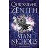 Stan Nicholls Quicksilver Zenith (Tascabile) Quicksilver Trilogy