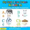 Ibsituu S My First Afaan Oromo Alphabets Picture Book with English T (Tascabile)