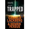Camilla Läckberg Henrik Fexeus Trapped (Tascabile)