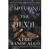 Kerri Maniscalco Capturing the Devil (Tascabile) Stalking Jack the Ripper