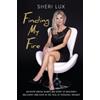 Sheri Lux Finding My Fire (Tascabile)